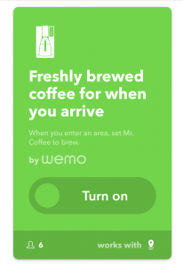 Freshly brewed coffee when you arrive with IFTTT applet